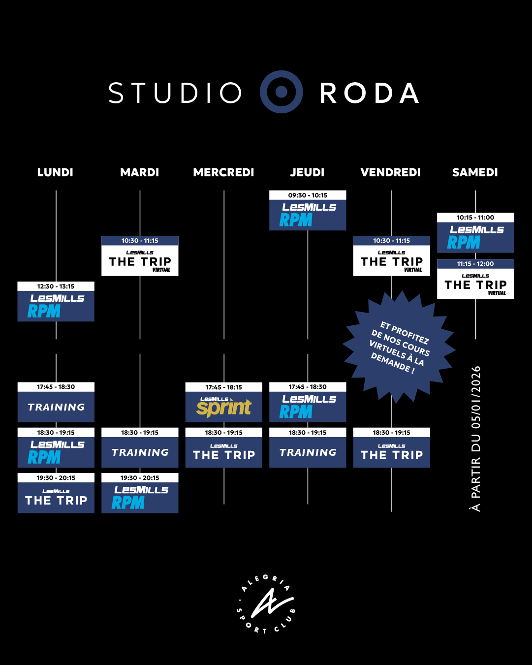 Planning LesMills Studio Roda : RPM, The Trip, Training 2026. Planning STUDIO RODA. Horaires des cours LesMills RPM, The Trip, Training du lundi au samedi, dès le 05/01/2026. Cours virtuels à la demande.
